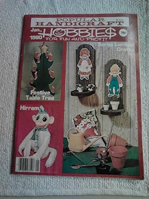 Popular Handicraft: Hobbies For Fun and Profit; Volume 16, Number 1; December/January 1980 [Perio...