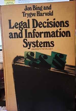 Legal Decisions and Information Systems (Publications of the Norwegian Research Center for Comput...