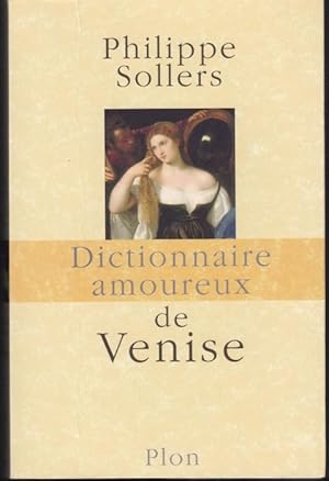 Dictionnaire amoureux de Venise