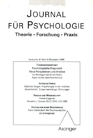 Psychologische Diagnostik. Neue Perspektiven und Ansätze. Heft 4/ 1996. Journal für Psychologie. ...