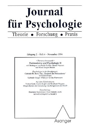 Postmoderne und Psychologie II. Heft 4/1994. Journal für Psychologie. Theorie Forschung Praxis. J...