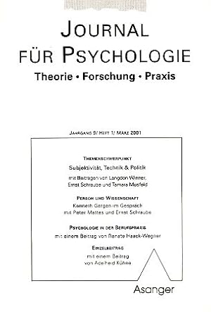 Subjektivität, Technik und Politik. Heft 1/2001. Journal für Psychologie. Theorie Forschung Praxi...