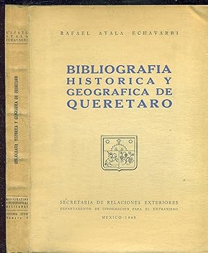 Imagen del vendedor de BIBLIOGRAFA HISTRICA Y GEOGRFICA DE QUERETARO a la venta por Valentin Peremiansky