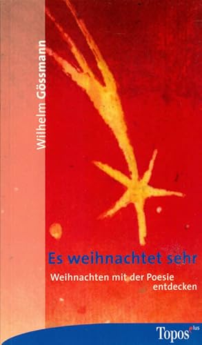 Seller image for Es weihnachtet sehr. Weihnachten mit der Poesie entdecken. for sale by Online-Buchversand  Die Eule
