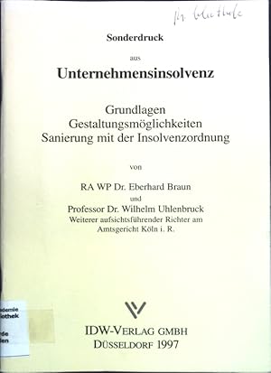 Seller image for Unternehmensinsolvenz: Grundlagen, Gestaltungsmglichkeiten, Sanierung mit der Insolvenzordnung; for sale by books4less (Versandantiquariat Petra Gros GmbH & Co. KG)