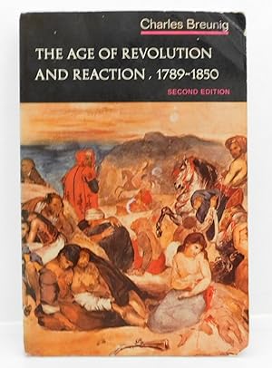 Seller image for The Age of Revolution and Reaction 1789 - 1850 for sale by The Parnassus BookShop