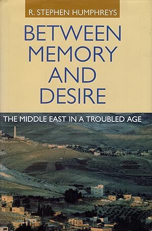 Immagine del venditore per Between Memory and Desire: The Middle East in a Troubled Age venduto da Diatrope Books