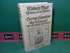 Bild des Verkufers fr Bligh: Meuterei auf der Bounty - Georg Hamilton: Die Piratenjagd der Fregatte Pandora 1787-1792. zum Verkauf von Antiquariat Deinbacher