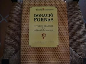 Image du vendeur pour Donaci Fornas. Catleg General de la collecci documental mis en vente par Llibres Capra