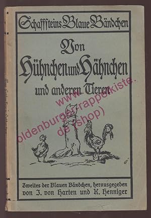 Von Hühnchen und Hähnchen und anderen Tieren - 25 Tiermärchen mit Bildern v. Max Slevogt - Blau 2...