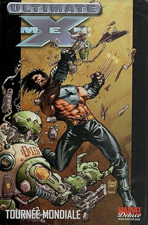 Seller image for ultimate x-men,vol.2,tournee mondiale,marvel de luxe for sale by JP Livres