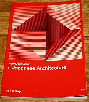 New Directions in Japanese Architecture.