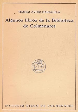 Imagen del vendedor de ALGUNOS LIBROS DE LA BIBLIOTECA DE COLMENARES a la venta por Librera Torren de Rueda