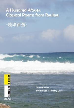 A Hundred Waves: Classical Poems from Ryukyu