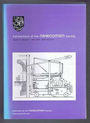 Transactions of the Newcomen Society for the study of the history of Engineering & Technology. Vo...