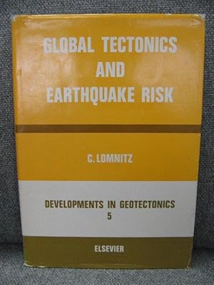 Seller image for Global Tectonics and Earthquake Risk for sale by PsychoBabel & Skoob Books