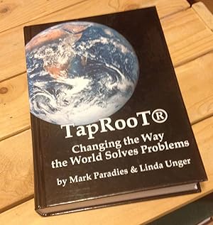 Seller image for TapRooT - Changing the Way the World Solves Problems for sale by Xochi's Bookstore & Gallery