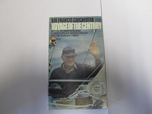 Image du vendeur pour Sir Francis Chichester - Voyage Of The Century. mis en vente par Goldstone Rare Books