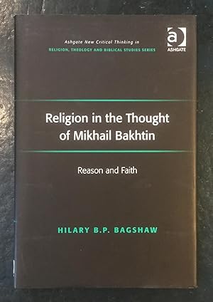 Immagine del venditore per Religion in the Thought of Mikhail Bakhtin venduto da The Bookshop on the Heath Ltd