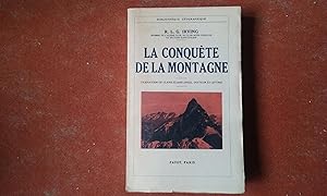 Bild des Verkufers fr La conqute de la montagne zum Verkauf von Librairie de la Garenne