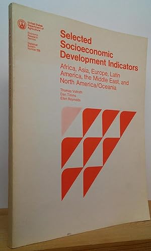 Selected Socioeconomic Development Indicators: Africa, Asia, Europe, Latin America, the Middle Ea...