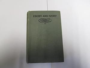 Bild des Verkufers fr Ebony and Ivory zum Verkauf von Goldstone Rare Books