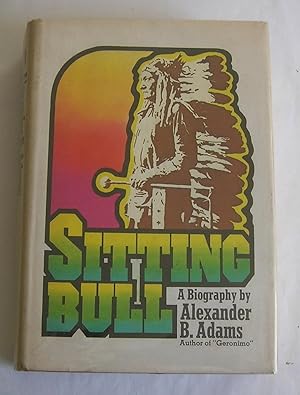 Imagen del vendedor de Sitting Bull: An Epic of the Plains. a la venta por Monkey House Books