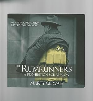 Seller image for The Rumrunners : A Prohibition Scrapbook for sale by Mom and Pop's Book Shop,