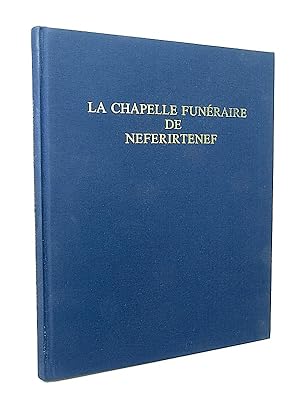 Imagen del vendedor de La Chapelle funraire de Neferirtenef. a la venta por Librarium of The Hague