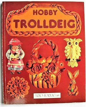 Seller image for Hobby Trolldeig for sale by Ken Jackson