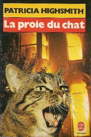 Seller image for La proie du chat for sale by librairie philippe arnaiz