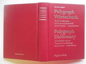 Seller image for Polygraph wrterbuch fr die druckindustrie und kommunikationstechnik. Polygraph dictionary of the graphic arts and communications technology: Deutsch-Englisch, English-German for sale by Aucott & Thomas