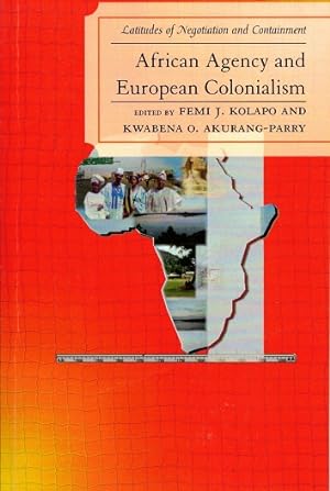 African agency and European colonialism