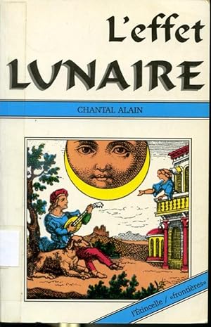 Image du vendeur pour L'effet lunaire mis en vente par Librairie Le Nord