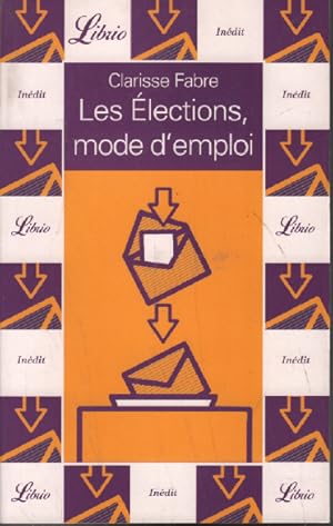 Image du vendeur pour Les Elections mode d'emploi mis en vente par librairie philippe arnaiz