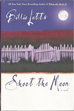 Imagen del vendedor de Shoot the Moon (inscribed) a la venta por Auldfarran Books, IOBA