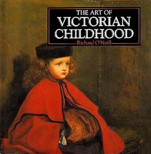 Seller image for The Art of Victorian Childhood: A Compilation of Works from the Bridgeman Art Library for sale by LEFT COAST BOOKS