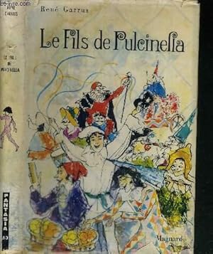 Seller image for LE FILS DE PULCINELLA - COLLECTION FANTASIA for sale by Le-Livre