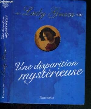 Image du vendeur pour EXTRAITS DES JOURNAUX INTIMES DE LADY GRACE CAVENDISH - UNE DISPARITION MYSTERIEUSE mis en vente par Le-Livre