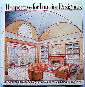 Image du vendeur pour Perspective for Interior Designers. Simplified Techniques for Geometric and Freehand Drawing mis en vente par Ken Jackson