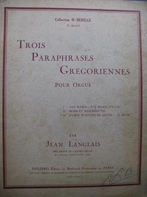 LANGLAIS Jean Trois Paraphrases Grégoriennes No 3 Orgue 1938