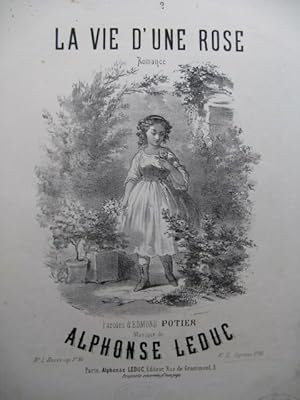 Seller image for LEDUC Alphonse La Vie d'une Rose Piano Chant 1866 for sale by partitions-anciennes