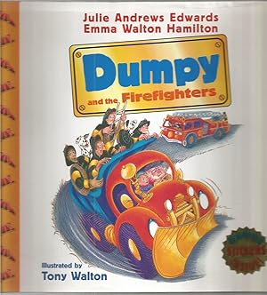 Dumpy and the Firefighters with CD (Julie Andrews Collection)