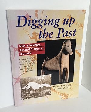 Bild des Verkufers fr Digging up the Past: New Zealand's Archaeological History zum Verkauf von East Coast Books