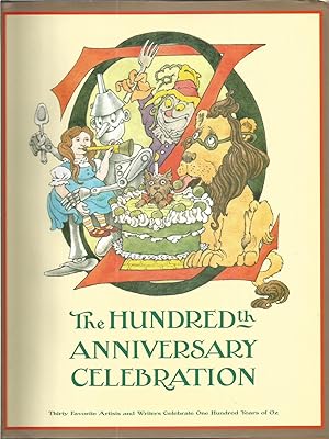 Seller image for Oz: The Hundredth Anniversary Celebration for sale by Beverly Loveless