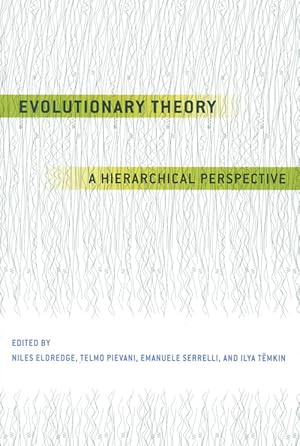 Seller image for Evolutionary theory: a hierarchical perspective. for sale by Andrew Isles Natural History Books