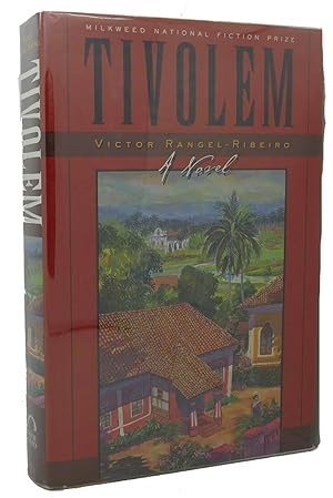 Bild des Verkufers fr TIVOLEM : A Novel zum Verkauf von Rare Book Cellar