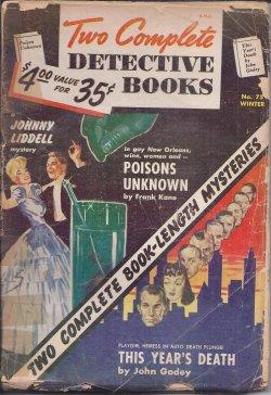 Seller image for TWO COMPLETE DETECTIVE BOOKS: No. 75, Winter 1953 - 1954( "Poisons Unknown"; "This Year's Death" ) for sale by Books from the Crypt