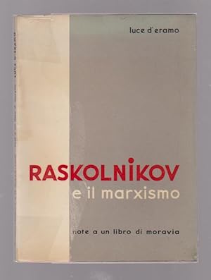 Image du vendeur pour Raskolnikov e il marxismo: Note a un libro di Moravia mis en vente par L'Odeur du Book