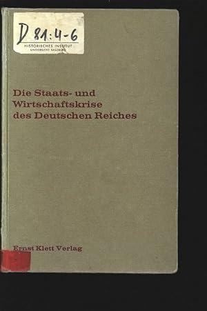Bild des Verkufers fr Die Staats- und Wirtschaftskrise des Deutschen Reichs 1929/33. Sechs Beitrge. zum Verkauf von Antiquariat Bookfarm